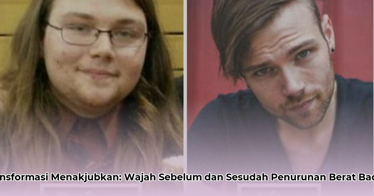 weight loss face before and after